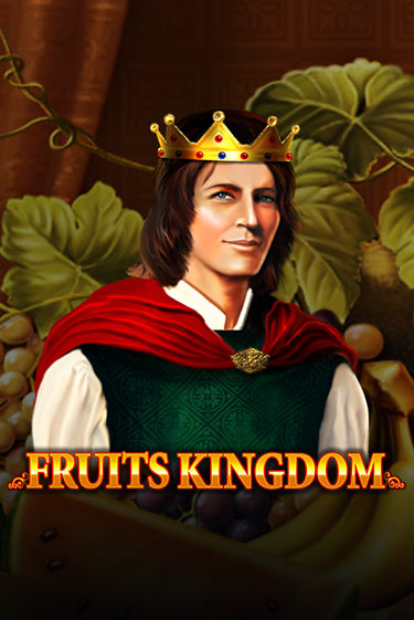 Fruits Kingdom играть онлайн без регистрации | Клуб Джекпот