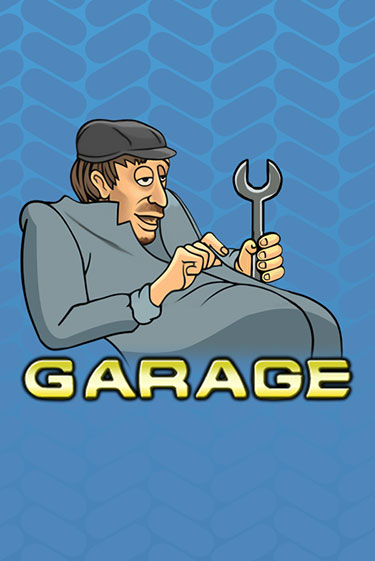 Garage играть онлайн без регистрации | Клуб Джекпот