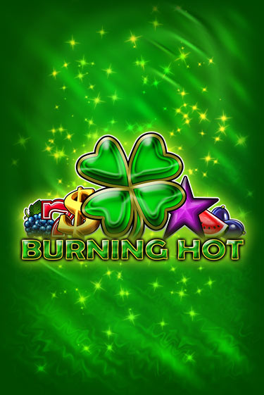 Burning Hot играть онлайн без регистрации | Клуб Джекпот
