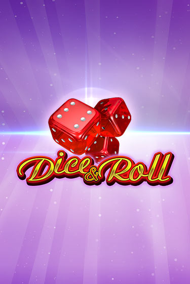 Dice & Roll играть онлайн без регистрации | Клуб Джекпот