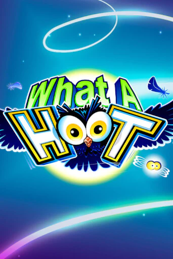 What A Hoot играть онлайн без регистрации | Клуб Джекпот